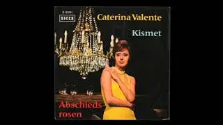 Caterina Valente - Kismet