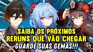 OS PRÓXIMOS RERUNS DAS VERSÕES 3.0 ATÉ 3.2!!! - GENSHIN IMPACT