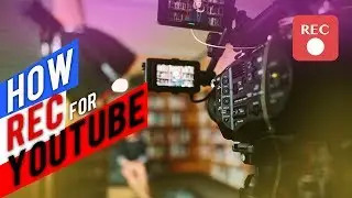 How to shoot video for YouTube in 4K or Full HD In 2020