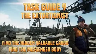 The Extortionist - Skier Task Guide - Escape From Tarkov