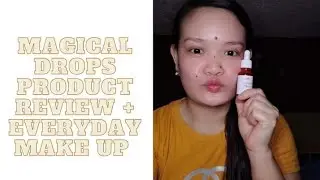 #magicaldrops #productreview / magical drops changing serum product review + everyday make up