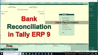 Bank Reconciliation in Tally ERP 9 || GBCTI ||