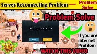 How To Solve Match Server Reconnect Problem In Pubg Mobile | Server Reconnect Problem Fix Best Trick