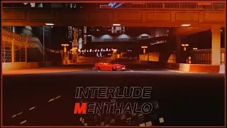 🔴 Menthalo - Interlude 🔴