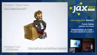 JAX London 2012: Infrastructure as code - it's code but not as we know it