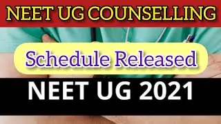 NEET UG COUNSELLING 2021: Neet Counselling Schedule Released,Registration Begins Soon#neet#neet2021