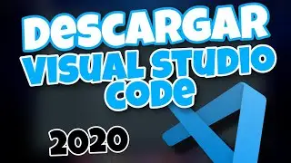 COMO DESCARGAR VISUAL STUDIO CODE 2020 Windows 10, 8 y 7 (Mini-Tutoriales)