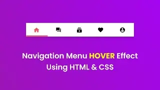 How To Make Navigation Menu Hover Effect Using HTML And CSS | Menu Design With Icon