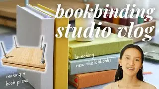 Bookbinding Studio Vlog 8 ✦ New sketchbook launch, making a book press with an IKEA chopping board