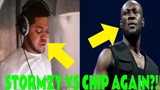 STORMZY MADE CHIP MOVE HOUSES?! FULL BEEF BACKGROUND EXPLAINED!