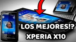 RECUERDAS ESTOS SONY ERICSSON XPERIA X10!!!