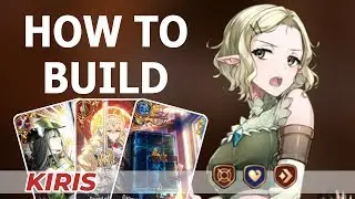 [Epic 7] How to Build Kiris