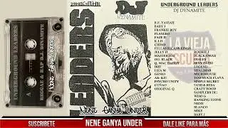 UNDERGROUND LEADERS - DJ DYNAMITE (1994) (ORIGINAL) [TAPE-CASSETTE COMPLETO][MUSIC ORIGINAL]