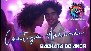 CONTIGO APRENDI - BACHATA  / by GBL Creative Music Studio