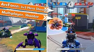 ArcForce: 3v3 Hero Shooter - Gameplay - Better than Overwatch on mobile [08/2022]