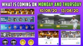 What is coming on Monday and Thursday in pes 2020 mobile