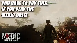CALLING ALL MEDICS - Lifeline Mode! - Medic: Pacific War