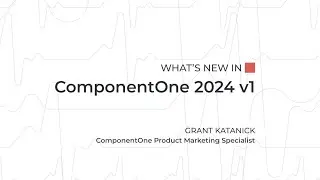 ComponentOne 2024 v1 Release Highlights