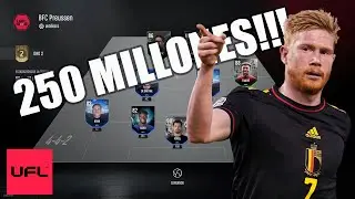 EQUIPO DE 250 MILLONES!!!! ¿Qué mejorar en UFL?
