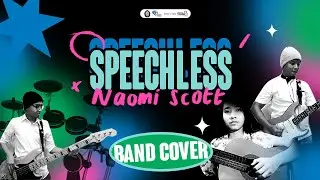 [COVER BAND] Speechless - Naomi Scott | Divisi Band | Studio8 FKM Undip