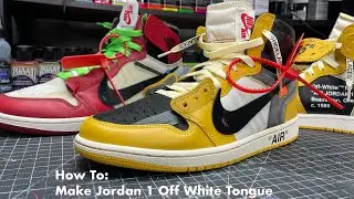 How To: Create a Jordan 1 Off White Tongue