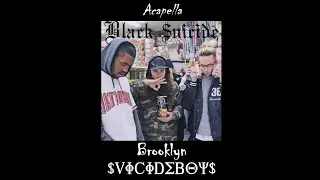 $uicideboy$ - Brooklyn (Acapella)