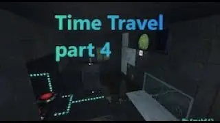 PORTAL 2   Time Travel part 4