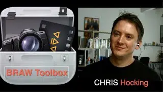 BRAW Toolbox for Final Cut Pro Full Demo from Chris Hocking