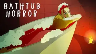 True bathtub horror stories animated
