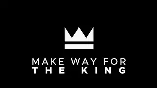 Gamers - Make Way For The King
