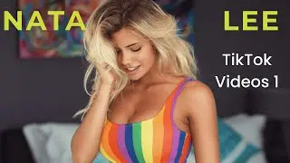 Nata Lee TikTok Videos Part 1 @natalee.007 natalee.007 natasha Natalya Krasavina