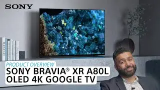 Sony | BRAVIA® XR A80L OLED 4K Google TV – Product Overview