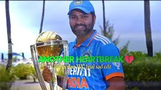 India lost World Cup 2023 Final sad status 💔😭 || India lost final vs Aus sad edit 🥺 || #wc2023