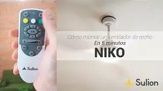 Sulion - Ventilador de techo NIKO - Instalación y uso