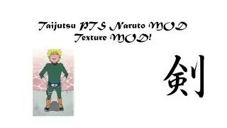 Taijutsu PTS Naruto MOD V1 - Texture MOD