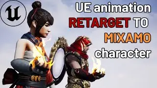 Unreal animation RETARGET to MIXAMO character