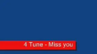 4Tune - Miss you (Full)