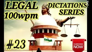#23 Legal Dictation ||