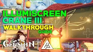 ILLUMISCREEN III: CRANE GUIDE | GENSHIN IMPACT | CG GAMES