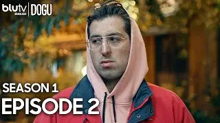 Dogu - Episode 2 English Subtitles 4K | Doğu 