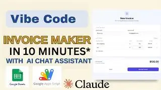 Build an Invoice Generator with Cursor + Claude + Google Apps Script (No Code Needed)