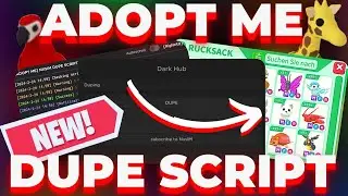 ADOPT ME DUPE *SCRIPT* 🤩 | SHOWCASE 👀