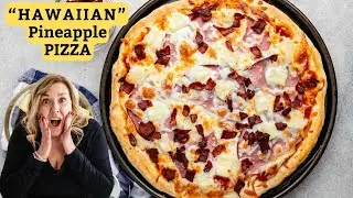 The Hawaiian Pizza Technique You're Getting Wrong (Pineapple Pizza from scratch)