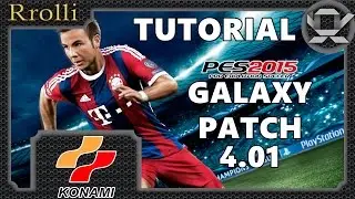 Wie installiere Ich den Galaxy Patch 4.01 in Pro Evolution Soccer 2015 | Tutorial