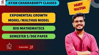 Exponential Growth Model/Malthus Model Explained/Bio Mathematics/Semester 5/DSE Paper/ #mathematics