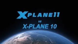 X-Plane 11 VS X-Plane 10 with Cessna (weather, sounds and reflections)
