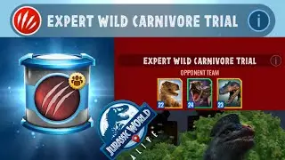 EXPERT WILD CARNIVORE TRIAL DEFEATED - JURASSIC WORLD ALIVE