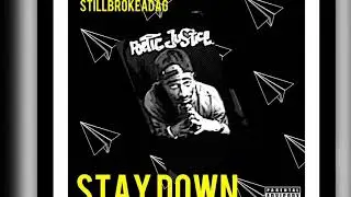 StillBrokeAdaG - They Don't Want You to Elevate (Stay Down)