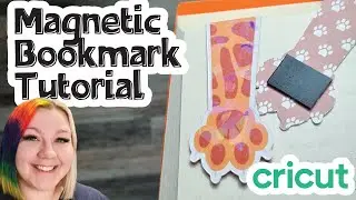 How to Make a Print Then Cut Magnetic Bookmark With Your Cricut