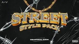 Street Style Graphics Pack | 2023 | ft. 
